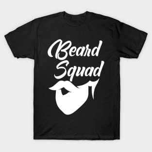 Beard squad saying T-Shirt